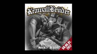 Video thumbnail of "KrawallBrüder - Unbeugsam"