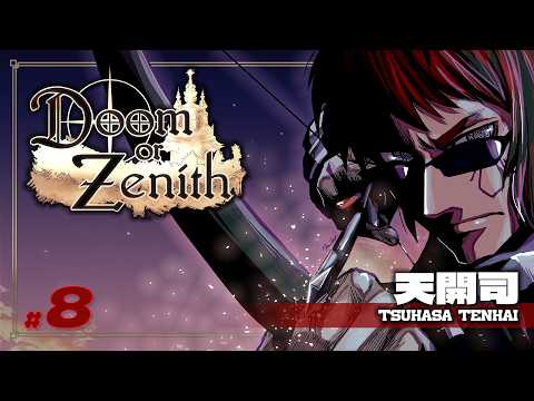 【Doom or Zenith #DoZ】第8層を走り抜ける【天開司/Vtuber】
