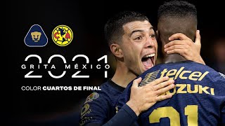 #GritaMéxicoA21 | Color Varonil | Cuartos de final - Pumas vs. América