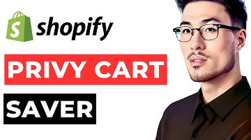 How to Use Privy Cart Saver on Shopify