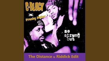 So Strung Out (The Distance & Riddick Edit)