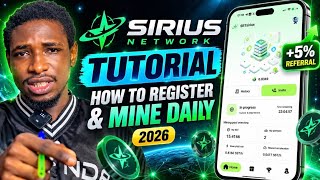 Sirius Network Tutorial: How to Register, Start Mining & Use Referral Code (2026)