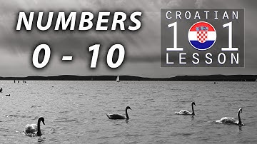 004 📚 Cardinal Numbers in Croatian (0-10) 🇭🇷 Croatian Language 101 - Learn Croatian