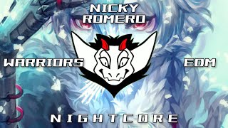 Nicky Romero - Warriors (EDM) HQ | ✘ Nightcore