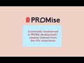 Community involvement in PROMs development: Lessons Learned from the HIV experience (Module 3)