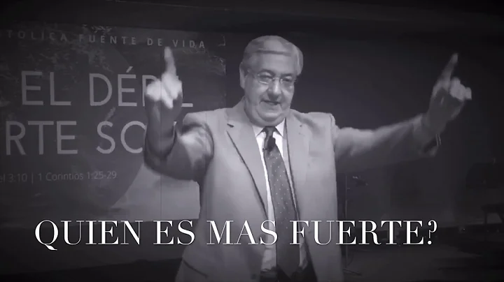 Quin es ms fuerte? | Obispo J. Fortino