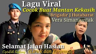 Lagu Viral ❗❗cocok buat mantan kekasih Brigadir J hutabarat Selamat jalan hasian (vera simanjuntak)
