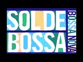 [Instrumental] SOL DE BOSSA - Summer Samba-