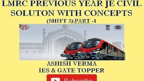 LMRC PREVIOUS YEAR||2015|| JE CIVIL SOLUTION||PART-1| IES-GATEWiz||Ashish Verma