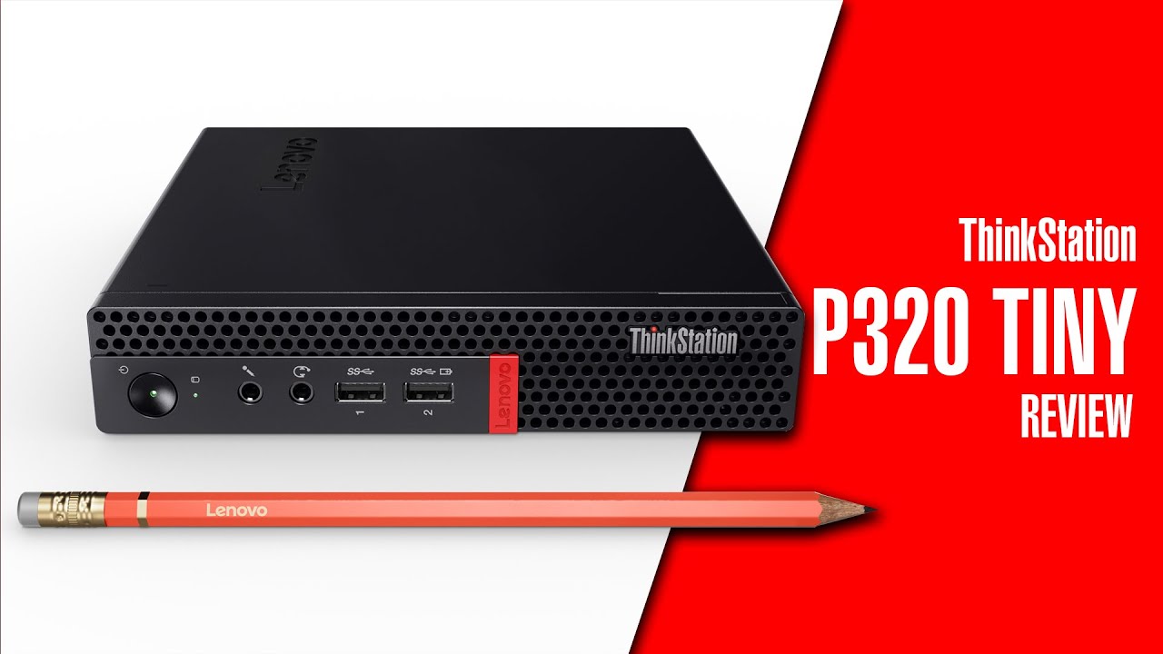 $499 ThinkStation P320 Tiny: 32GB RAM i7 6700T Quadro P600 256GB