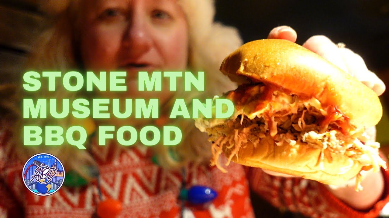 Stone Mountain Memorial Hall (Museum) and Campfire Smokehouse BBQ Restaurant 2023