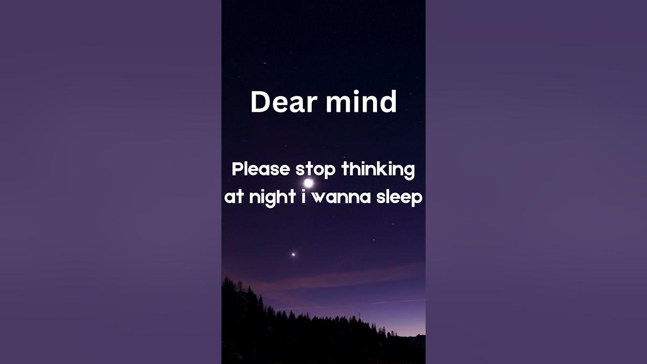Dear mind!!!!!! Dear mind!!!!!!