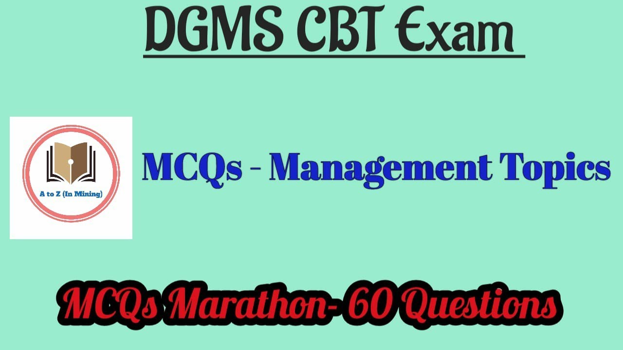 MCQs on Management Topic ||Q - 01 to 60 || DGMS Exam MCQs || A to Z|| DGMS CBT Exam