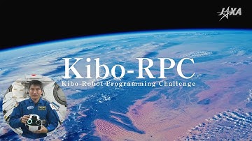 Let’s join to the 6th Kibo Robot programming challenge!