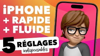 Un iPhone plus performant, plus fluide et plus rapide grâce à 5 réglages indispensables !