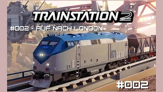 TrainStation 2 - Deutsch #002 - Auf nach London screenshot 3