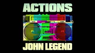 John Legend - Actions (Audio)