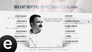 Ömrümü Yedin Zalım (Bülent Serttaş)  #ömrümüyedinzalim #bülentserttaş - Esen Müzik Resimi