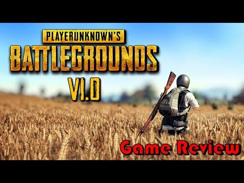 PlayerUnknown's Battlegrounds V1.0 | Game Review