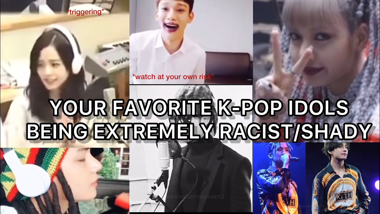 Famous K-pop Idols extremely RACIST moments…