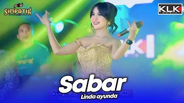 SABAR - LINDA AYUNDA - LIVE SIMPATIK MUSIC KLK AUDIO - PARE KEDIRI