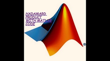 Hadamard Product in Matlab