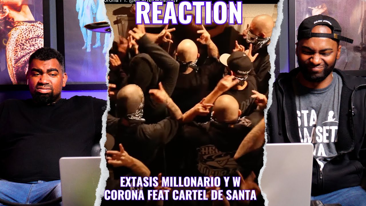 Extasis - Millonario Ft Cartel De Santa | Video REACCION