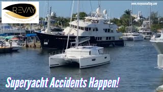 Superyacht Accidents Happen