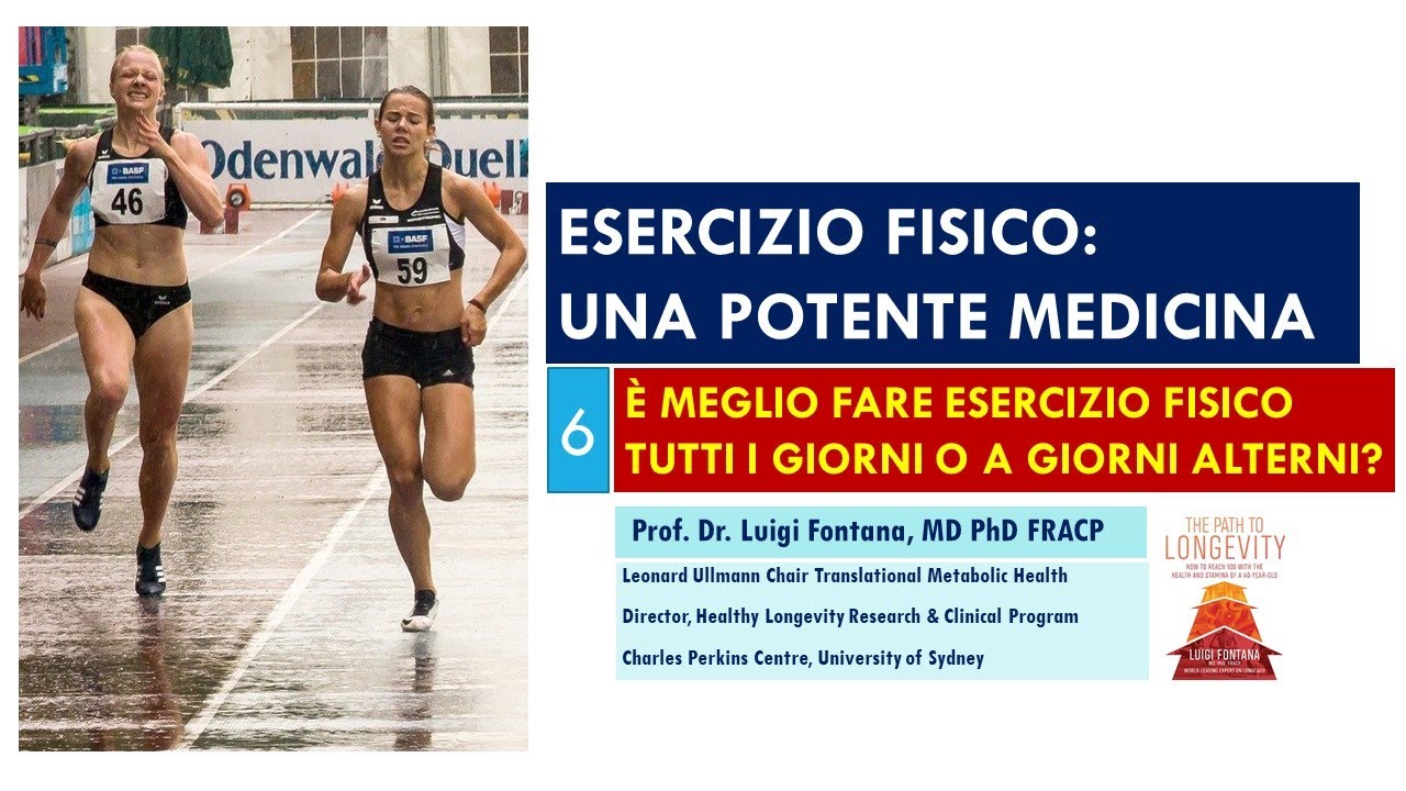 6 - Esercizio fisico | È MEGLIO FARE ESERCIZIO TUTTI I GIORNI O A GIORNI ALTERNI? | Prof. Fontana