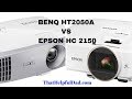 BenQ HT2050A vs Epson 2150 Projector Comparison - What's YOUR Take?