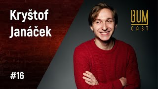 BUMCAST #16 Kryštof Janáček