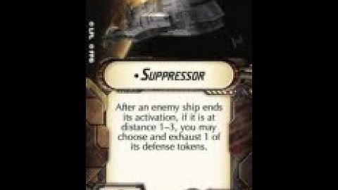 How-to use Title "Suppressor" - Star Wars Armada Explained (SWAE)
