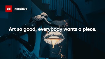Inktuitive - Art so good, everybody wants a piece