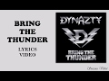 DYNAZTY - Bring the Thunder (LYRICS VIDEO)