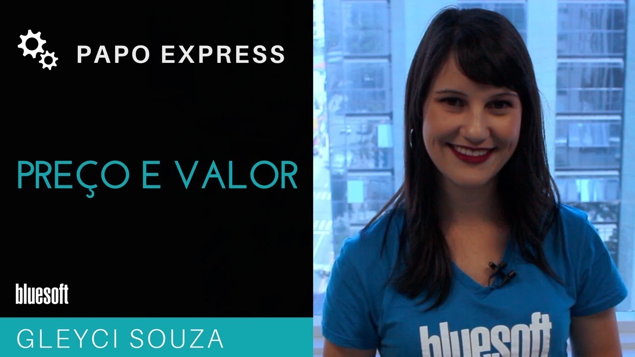 Preço e Valor | Papo Express | T3E44 - YouTube