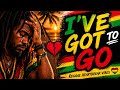 I’ve Got to Go 🌴 Hawaiian Reggae Love Song 2026 | Smooth &amp; Relaxing Lovers Rock Vibes ❤️