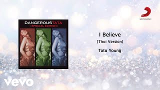 Tata Young - I Believe [Thai Version] (Official Lyric Video)