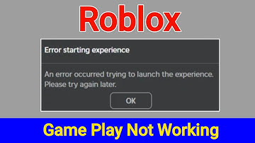 Roblox Error starting experience | An error occurred trying to launch the experience | Roblox Down