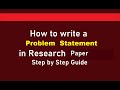 How to Write a Problem Statement for Research Paper  in 3 Steps l step by step guide