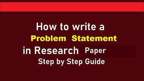 How to Write a Problem Statement for Research Paper  in 3 Steps l step by step guide