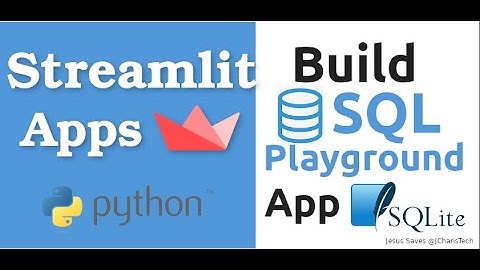 Building A Simple SQL Playground App with Streamlit & Python