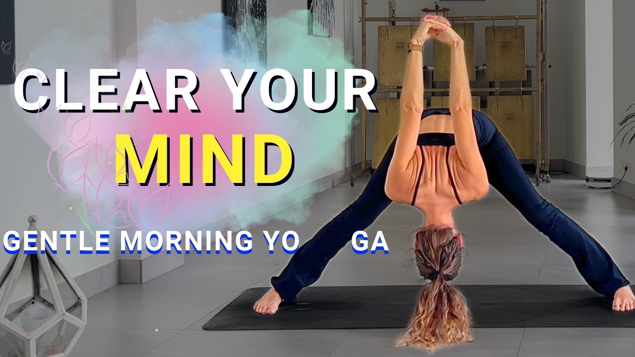 10 Min Morning Yoga Flow For Clarity & Focus - Gentle Full Body Stretch ...