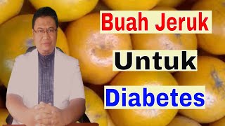 Apakah penderita diabetes boleh makan buah jeruk ?