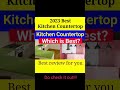 Which is best kitchen countertop in 2023