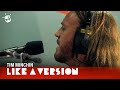 Tim Minchin - 'Woody Allen Jesus' (live for Like A Version)