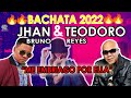 Jhan bruno  teodoro reyes  me embriago por ella official bachata 2022