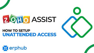 Zoho Assist - How to Setup Unattended Access