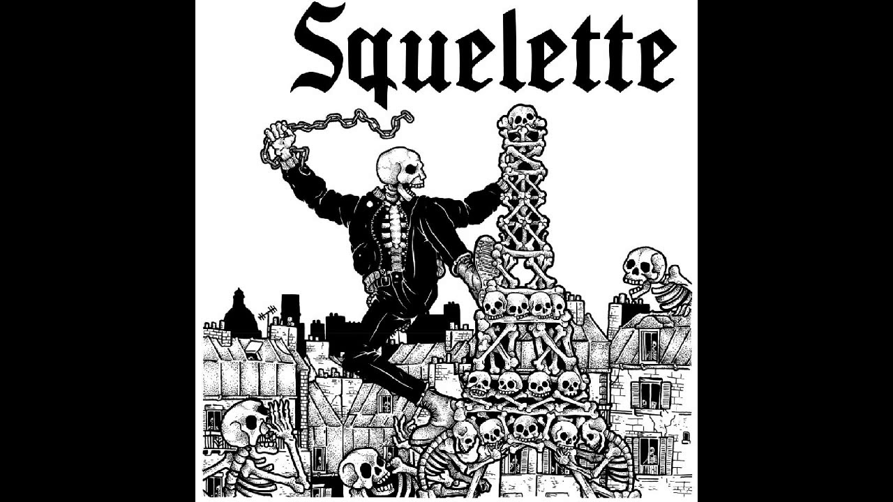 SQUELETTE - SQUELETTE EP [2019 Oi!/Street Punk]