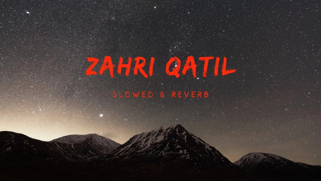 ZAHRI QATIL  SAD SONG BY SHAKIR BABA SLOWED  REVERB  TRENDING