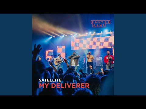 My Deliverer My Deliverer